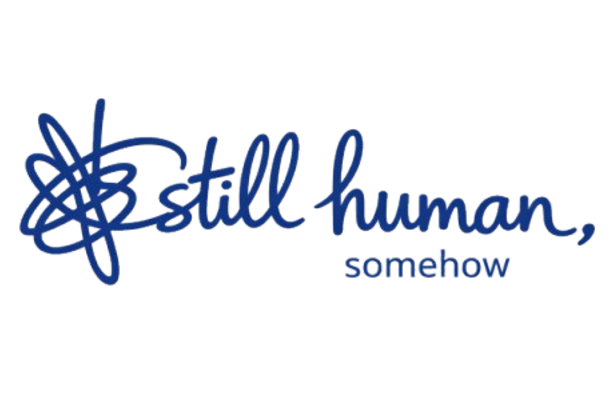 Still Human, Somehow.